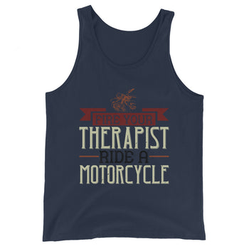 Fire your therapist ride a motorcycle