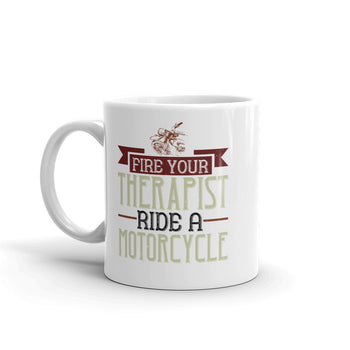 Fire your therapist ride a motorcycle